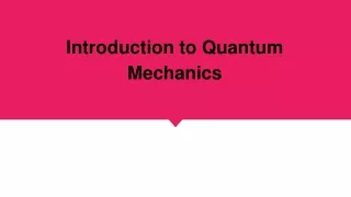 introduction to quantum mechanics