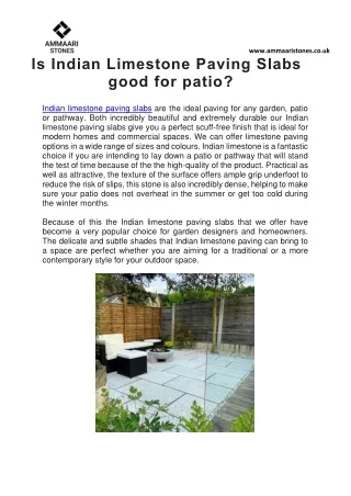 Is Indian Limestone Paving Slabs good for patio?