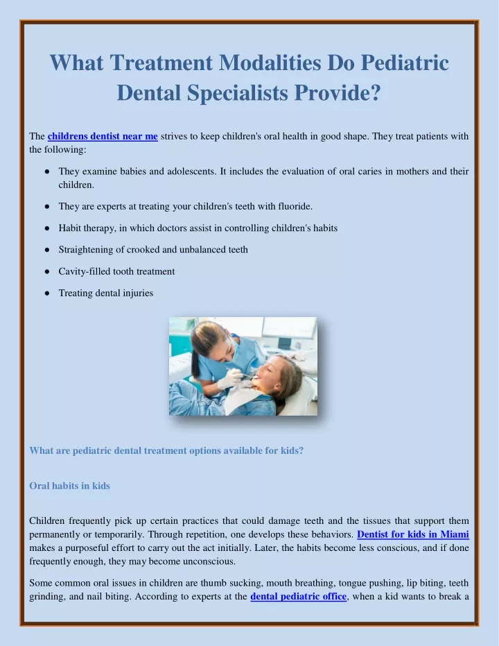 what treatment modalities do pediatric dental