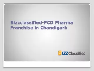 Bizzclassified-PCD Pharma Franchise in Chandigarh