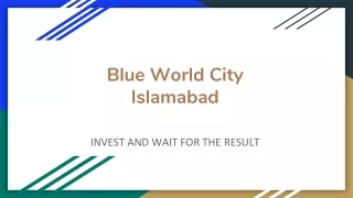 BLUE WORLD CITY ISLAMABAD
