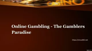 online gambling the gamblers paradise