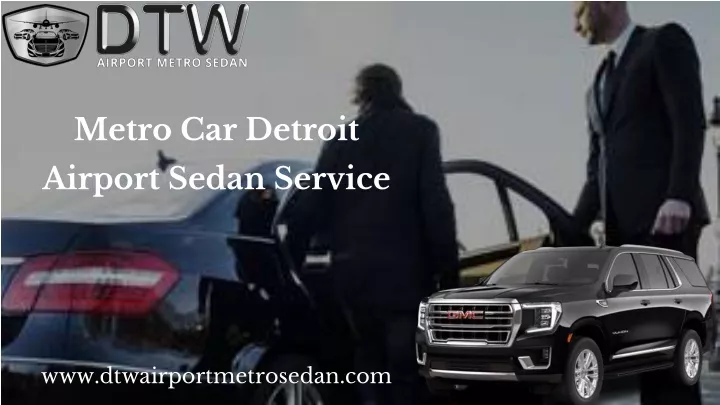 metro car detroit airport sedan service