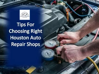 Tips For Choosing Right Houston Auto Repair Shops