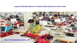 Largest Textile Manufacturers in India for Best Quality and Latest Trends