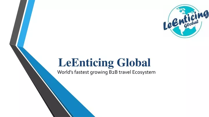 world s fastest growing b2b travel ecosystem