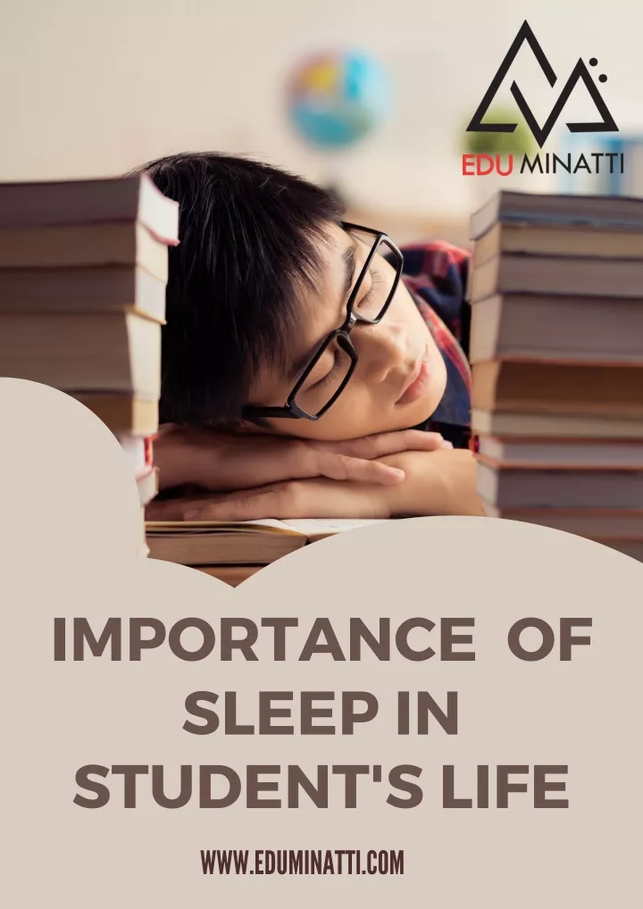 importance of sleep in student s life