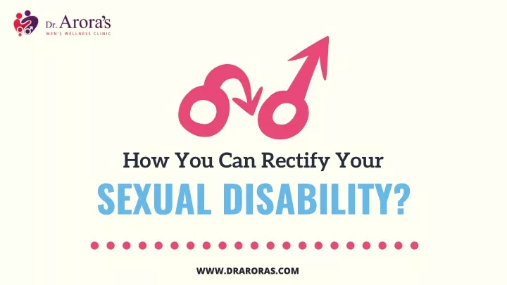 how you can rectify your sexual disability