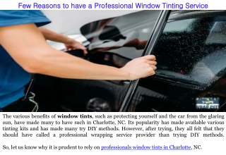 few reasons to have a professional window tinting