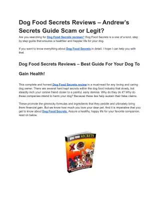 dog food secrets reviews andrew s secrets guide