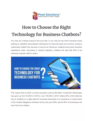 How to Choose the Right Technology for Business Chatbots?