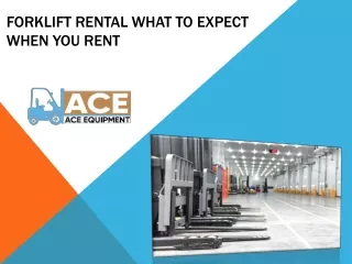 Forklift Rental: What To Expect When You Rent