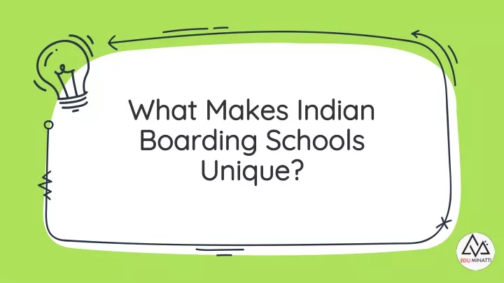 what makes indian what makes indian boarding