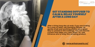 Get Standing Diffuser to Calm & Relax Yourself After a Long Day