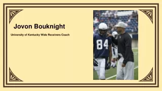 Jovon Bouknight - Collegiate Football Coach