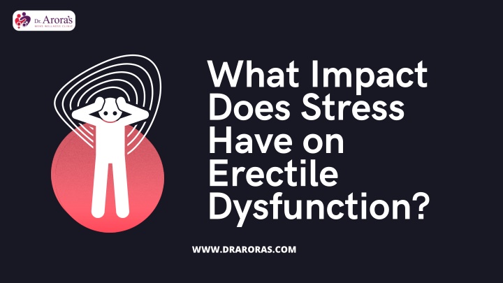 what impact does stress have on erectile