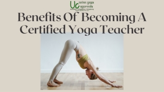 Benefits Of Becoming A Certified Yoga Teacher