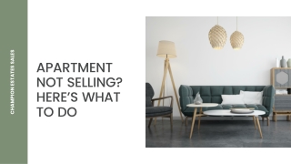 Apartment Not Selling? Here’s What to Do