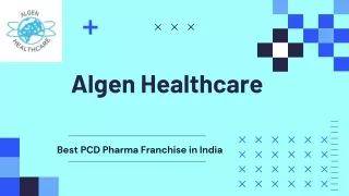 Algen Healthcare Leading PCD Pharma Franchise in India