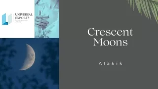 Crescent Moons | Alakik