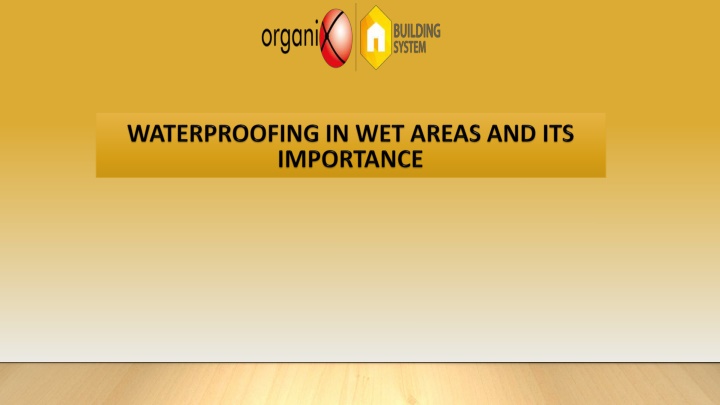 waterproofing in wet areas and its importance