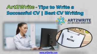 Tips to Write a Successful CV  Best CV Writing  Art2write