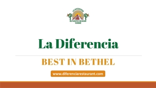 La Diferencia Best In Bethel