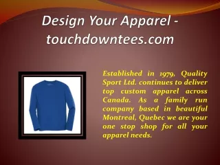 Design Your Apparel - touchdowntees.com