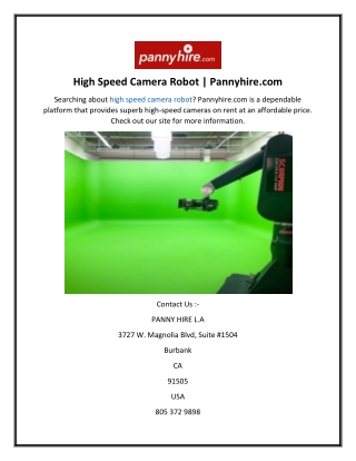 high speed camera robot pannyhire com