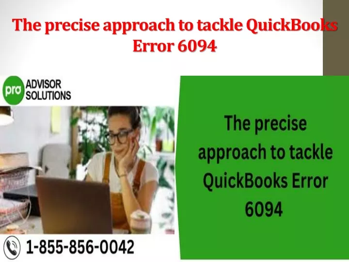 the precise approach to tackle quickbooks error 6094