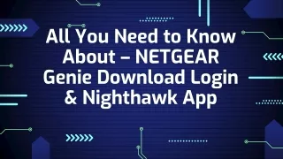 NETGEAR Genie Download Login & Nighthawk App |  1-855-674-2911