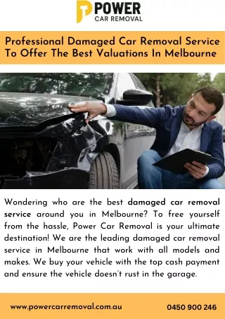 Professional Damaged Car Removal Service To Offer The Best Valuations In Melbourne  (1) (1)