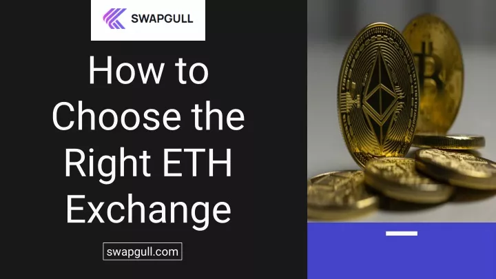how to choose the right eth exchange
