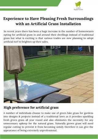 Experience to Have Pleasing Fresh Surroundings with an Artificial Grass Installation