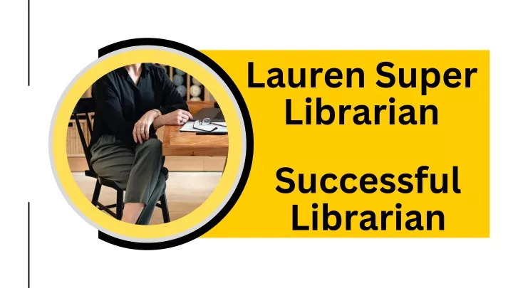 lauren super librarian