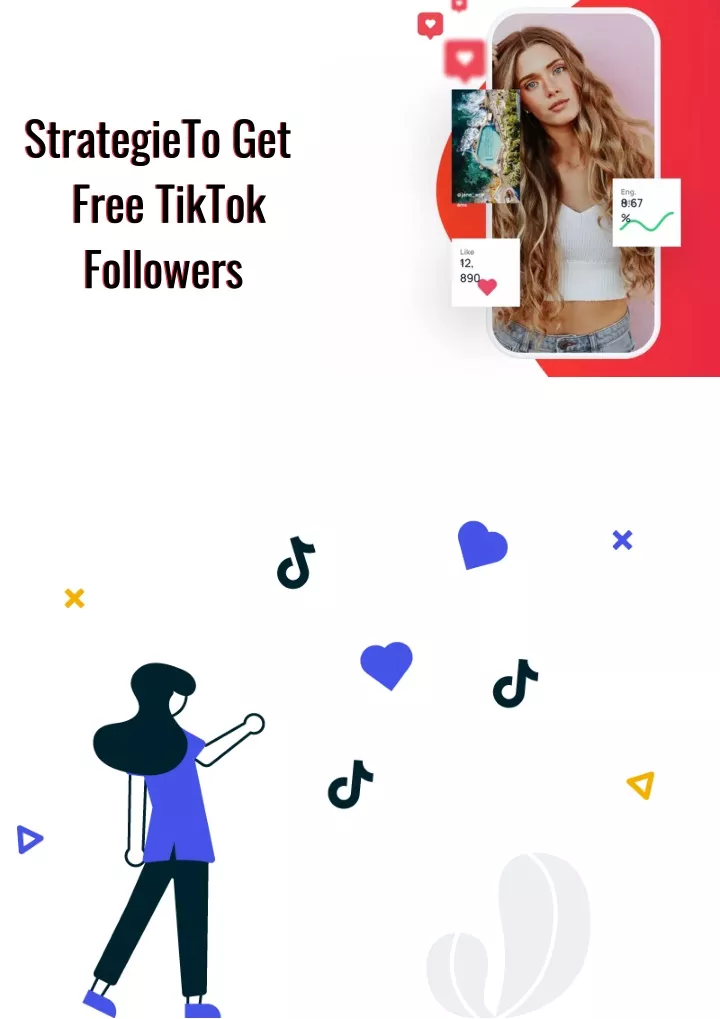 strategieto get free tiktok followers followers
