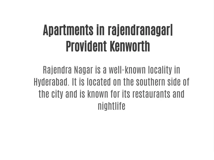 apartments in rajendranagar provident kenworth