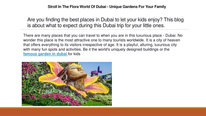 stroll in the flora world of dubai unique gardens for your family