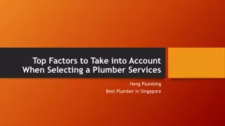 Top Factors to Take into Account When Selecting - Heng Plumbing