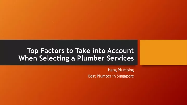 top factors to take into account when selecting