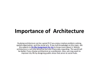 Importance of  Architecture
