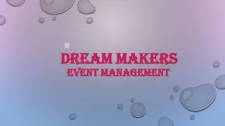 DREAM MAKERS EVENT MANAGEMENT