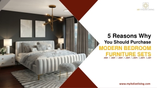5 Reasons Why You Should Purchase Modern Bedroom Furniture Sets