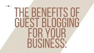 the benefits of guest blogging for your business
