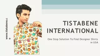 Tistabene International! Buy Best Designer Shirts For Men in USA