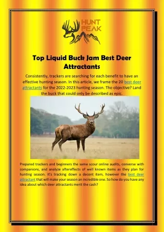 Top Liquid Buck Jam Best Deer Attractants