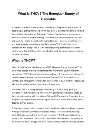 What is THCV The Energizer Bunny of Cannabis.