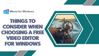 Things To Consider When Choosing A Free Video Editor For Windows