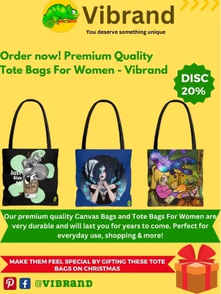 Order now! Premium Quality Tote Bags For Women - Vibrand