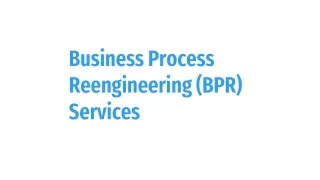 business process reengineering bpr services